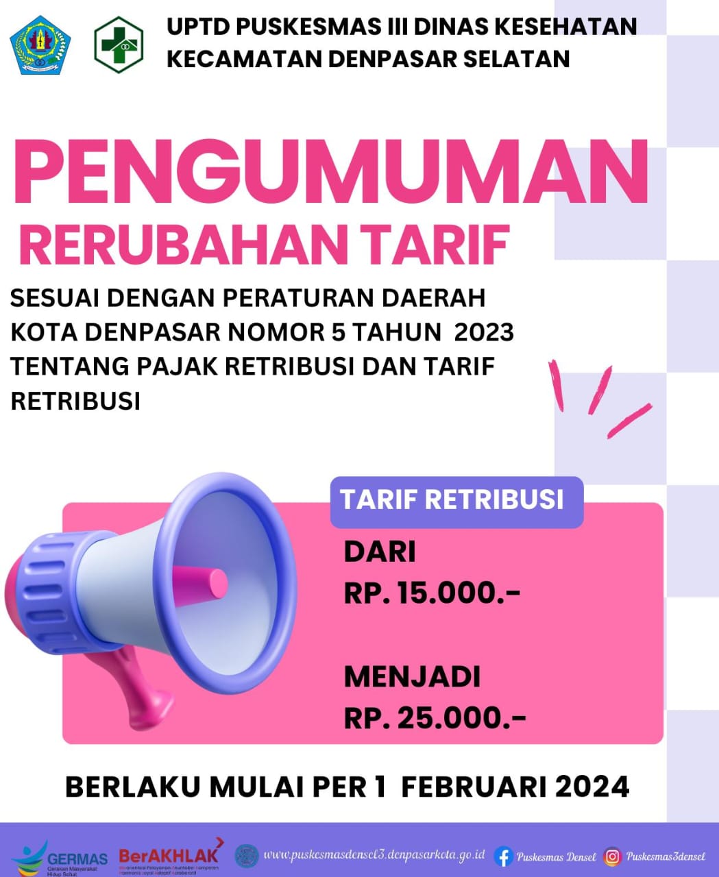 PERUBAHAN TARIF PELAYANAN DI UPTD PUSKESMAS III DINAS KESEHATAN KECAMATAN DENPASAR SELATAN