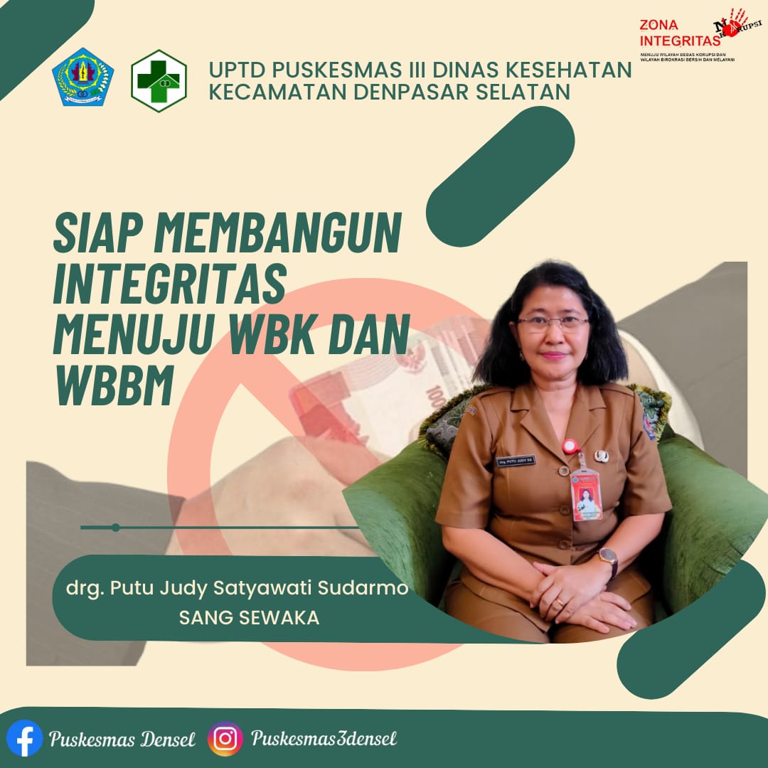 SIAP MEMBANGUN INTEGRITAS MENUJU WBK DAN WBBM
