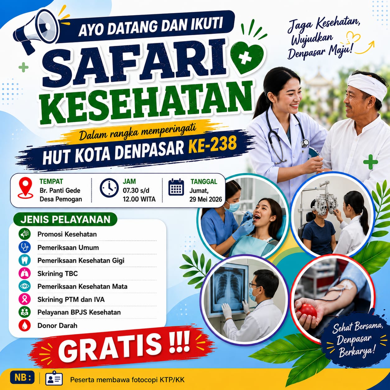 SAFARI KESEHATAN HUT KOTA DENPASAR KE - 238